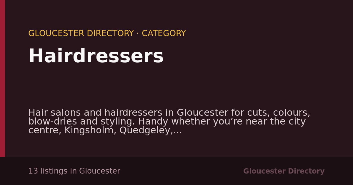 Hairdressers in Gloucester — 13 local listings