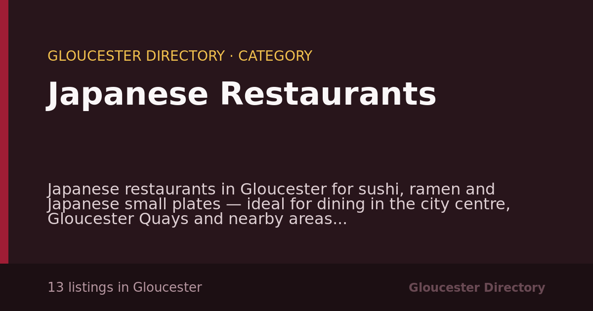 Japanese Restaurants in Gloucester — 13 local listings
