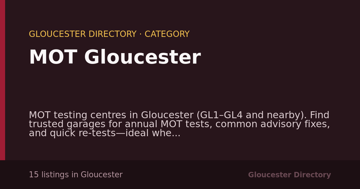 MOT Gloucester in Gloucester — 15 local listings