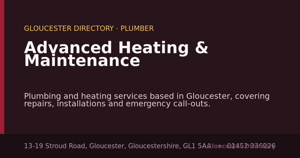 Advanced Heating & Maintenance — Plumber in Gloucester